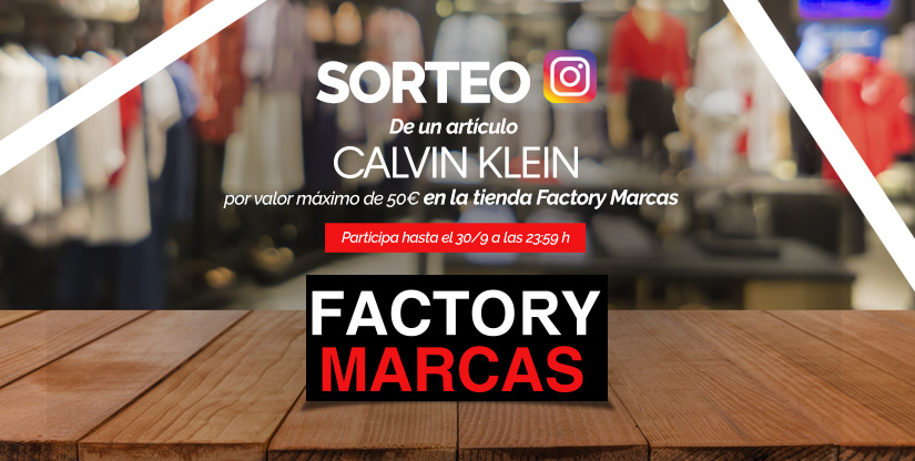 Sorteo Calvin Klein Málaga Factory