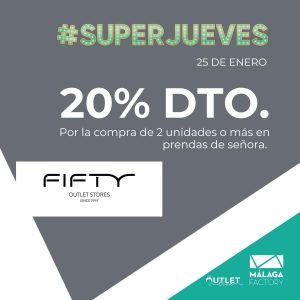 SuperJueves Fifty Outlet